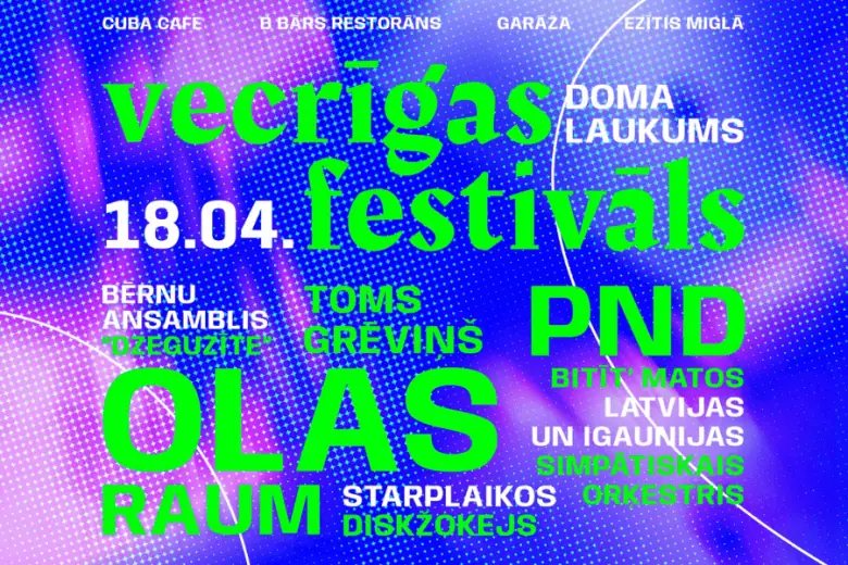 Pavasara ceļvedis Rīgā - Vecrīgas festivāls