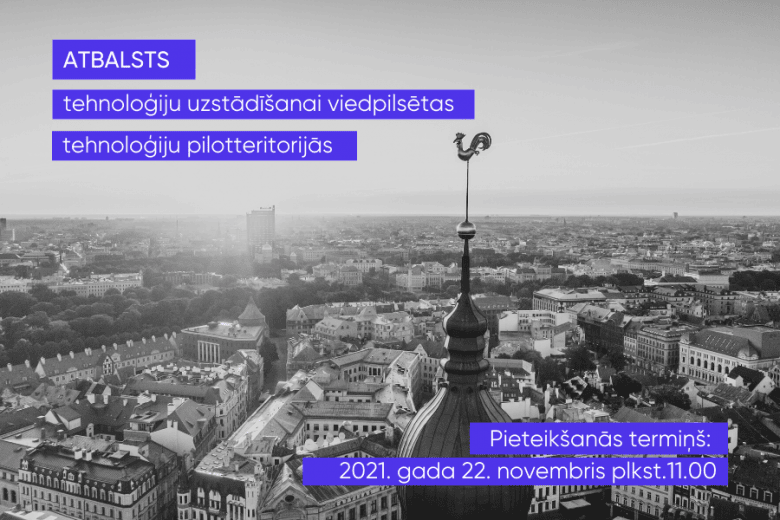 Uzņēmējiem pieejama jauna Rīgas pašvaldības atbalsta programma - Atbalsts tehnoloģiju uzstādīšanai viedpilsētas tehnoloģiju pilotteritorijās
