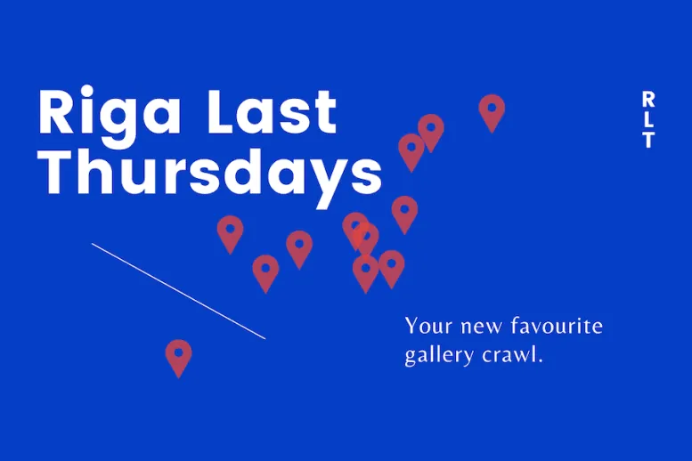 Riga Last Thursdays - Riga Last Thursdays